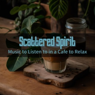 Music to Listen to in a Cafe to Relax