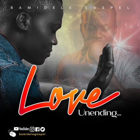 Love Unending | Boomplay Music