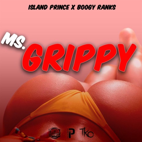 Ms. Grippy ft. Boogy Rankss