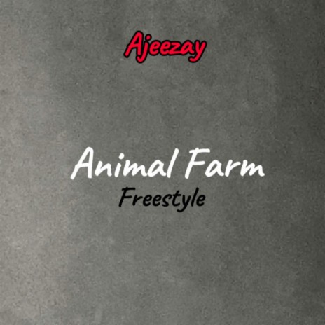 Animal farm freestyle | Boomplay Music