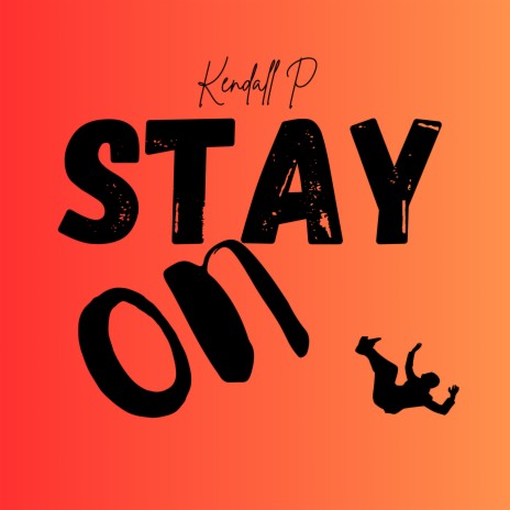 Stay On | Boomplay Music