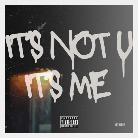 It's Not U, It's Me | Boomplay Music