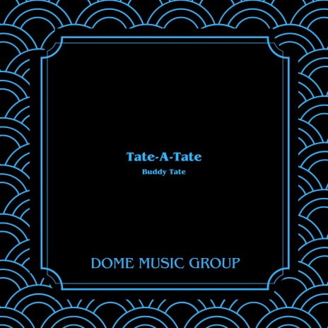 Tate-a-Tate (Remastered) | Boomplay Music