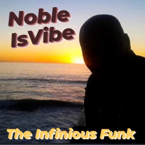 Noble Invibe | Boomplay Music