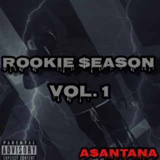 Rookie $eason, Vol. 1