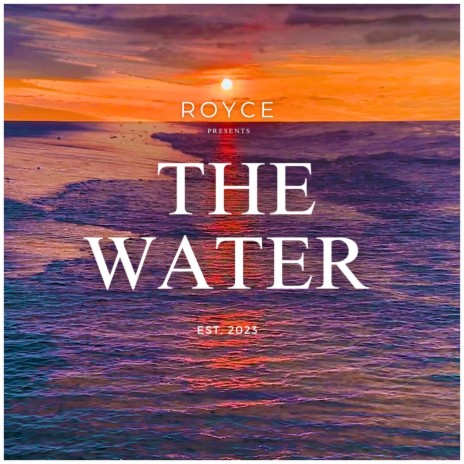 The Water | Boomplay Music