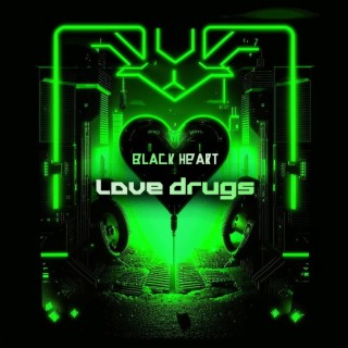 Love Drugs