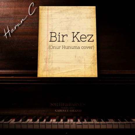 Bir Kez (Onur Hunuma Cover) ft. Onur Hunuma | Boomplay Music