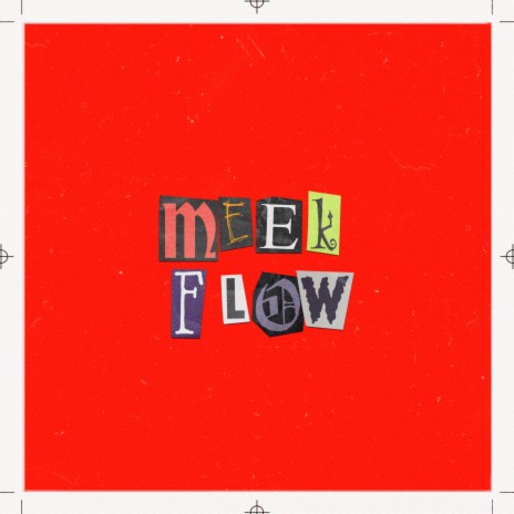 Meek Flow (Freestyle)