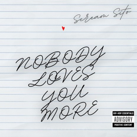 Nobody Loves You More | Boomplay Music