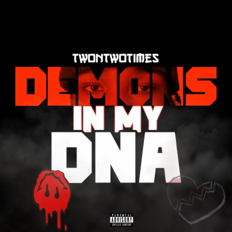 Demons In My DNA | Boomplay Music