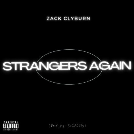 Strangers Again | Boomplay Music