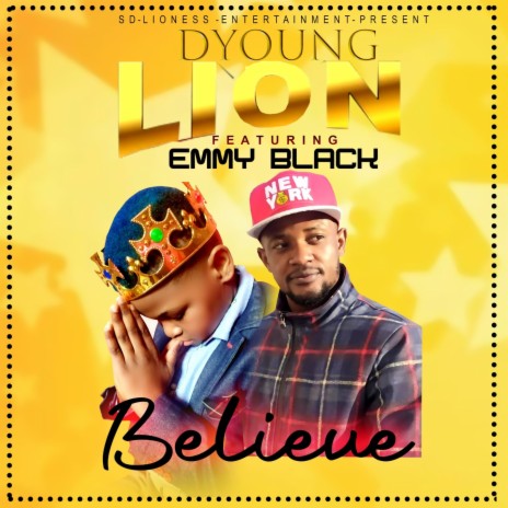 Believe Riddim by Dyoung-lion ft. EmmyBlack | Boomplay Music