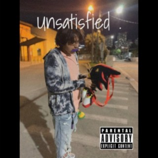 Unsatisfied