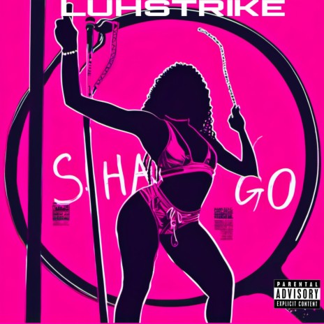 SHAWTY GO | Boomplay Music