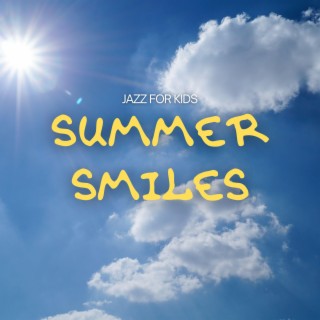 Summer Smiles