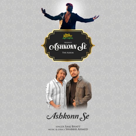 Ashkonn Se ft. Shabbir Ahmed | Boomplay Music