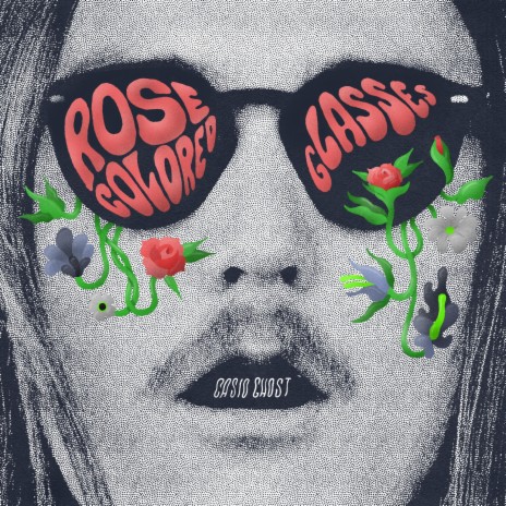 Rose Colored Glasses | Boomplay Music