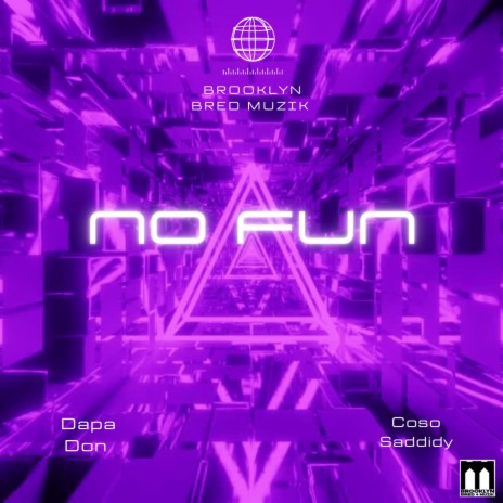 No Fun (Radio Edit) | Boomplay Music