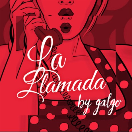 La llamada | Boomplay Music