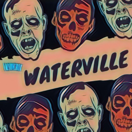 waterville (feat. fazeonerok) | Boomplay Music