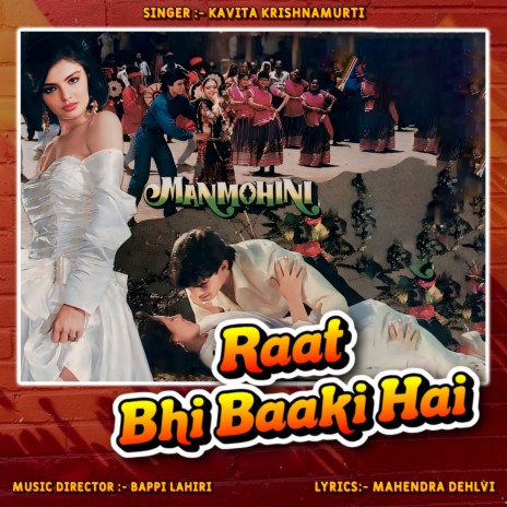 Raat Bhi Baaki Hai | Boomplay Music
