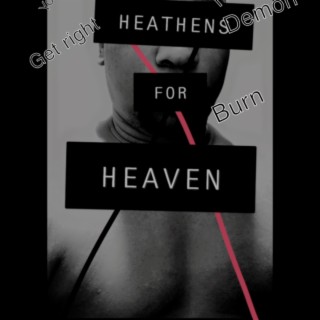 Heaven For Heathens lyrics | Boomplay Music