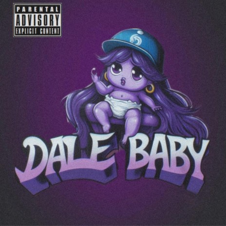 Dale Baby | Boomplay Music