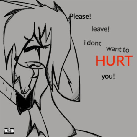 don't wanna hurt you ft. HighKi | Boomplay Music