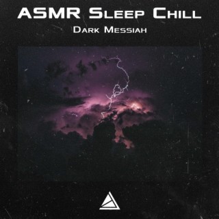 ASMR Sleep Chill