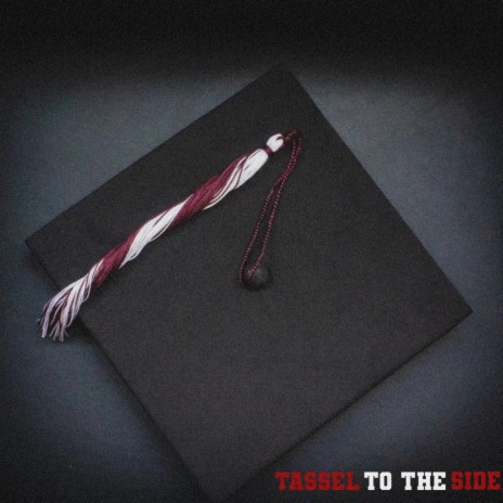 Tassel to the Side | Boomplay Music
