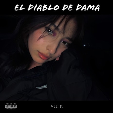 El diablo de dama | Boomplay Music