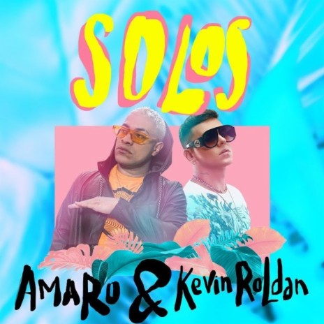Solos ft. Kevin Roldan | Boomplay Music