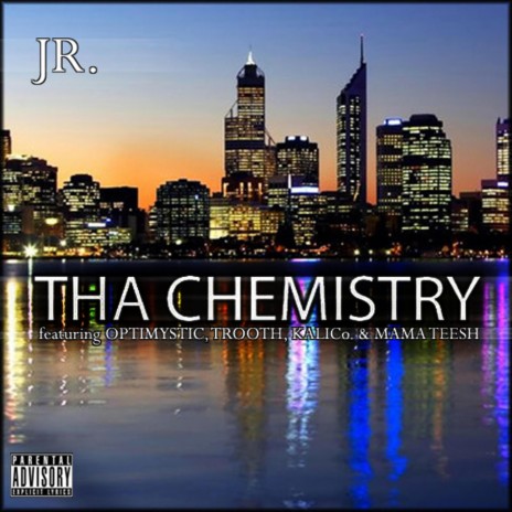 Tha Chemistry ft. Optimystic, Trooth, Kalico & Mama Teesh | Boomplay Music