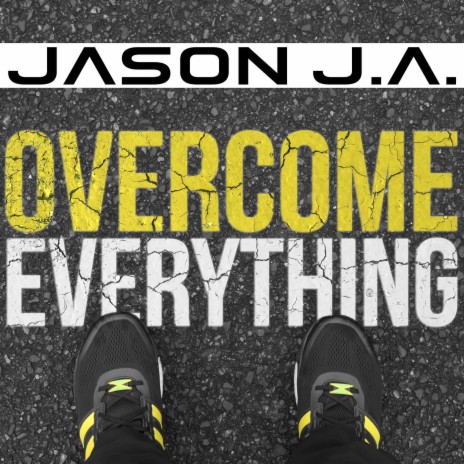 Overcome Everything | Boomplay Music