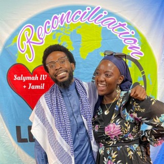 Reconciliation ft. Jamil lyrics | Boomplay Music