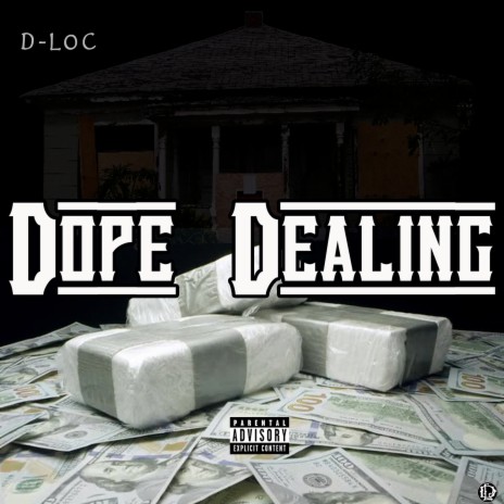 Dope Dealing | Boomplay Music