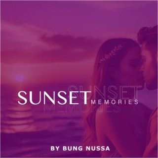 Sunset memories