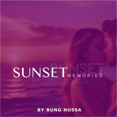 Sunset memories | Boomplay Music