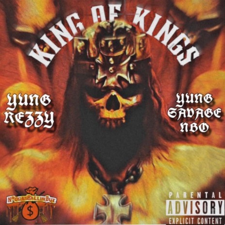 King Of Kings ft. Yung Savage NBO | Boomplay Music