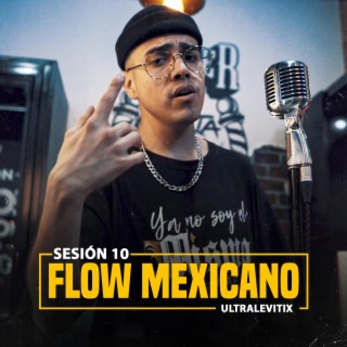 Flow Mexicano