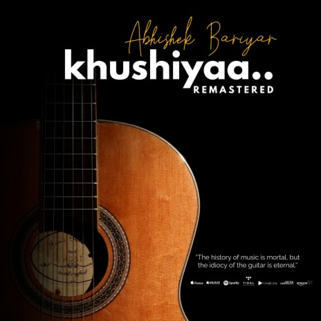 KHUSHIYAA (Remastered) | Boomplay Music