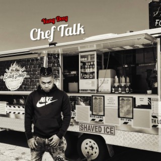 Chef Talk lyrics | Boomplay Music
