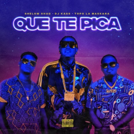 Que Te Pica ft. Shelow Shaq & Topo La Maskara | Boomplay Music