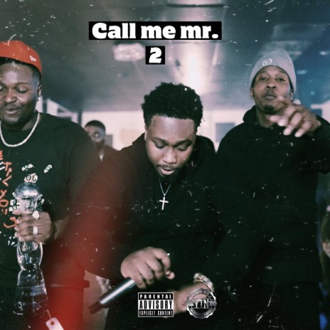 Call me mr. 2 ft. Macktay | Boomplay Music