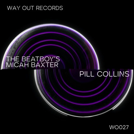 Pill Collins ft. Micah Baxter | Boomplay Music