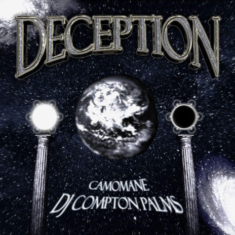 DECEPTION ft. DJ COMPTON PALMS | Boomplay Music