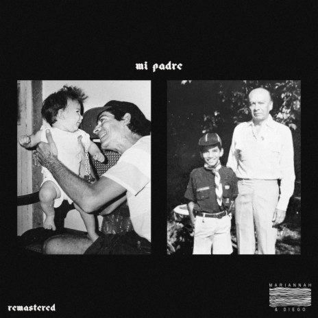 Mi Padre (Remastered) | Boomplay Music