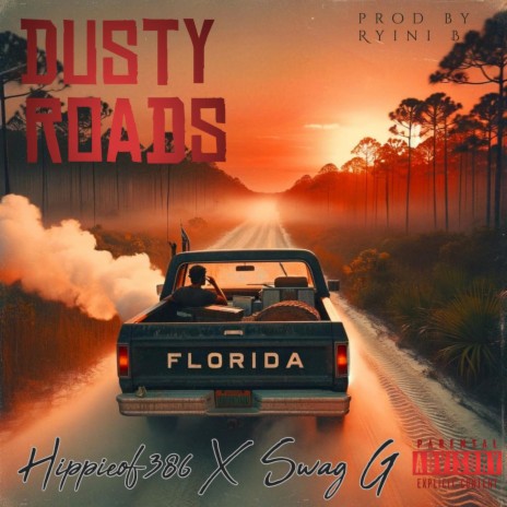 Dusty Roads ft. Swag G | Boomplay Music