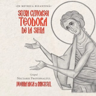 Slujba Cuvioasei Teodora de la Sihla (vecernia mică şi paraclisul)
